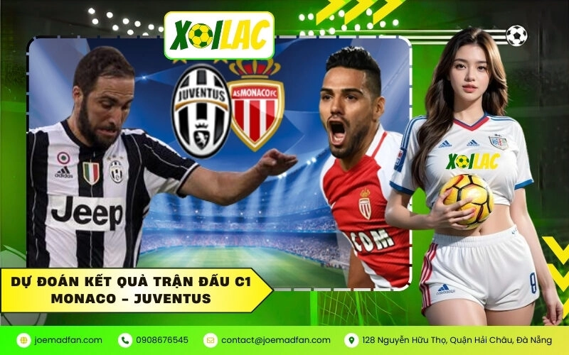 Dự đoán kết quả trận đấu C1 Monaco - Juventus